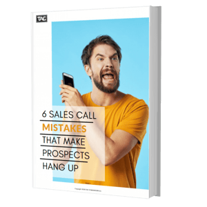 Sales Call Mistakes That Make Prospects Hang Up